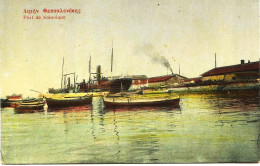 2248 - Gréce  -  Port  De SALONIQUE  Circulée En  1915 - Grèce