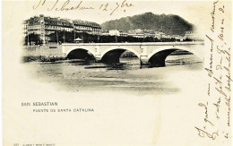 2283 - Espagne  -  SAN SEBASTIAN  :  PUENTE  DE  SANTA  CATALINA - Circulée En  1901 - Guipuscoa - Other & Unclassified