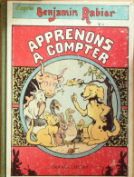 Rabier Benjamin Apprenons à Compter 1978 - Altri & Non Classificati