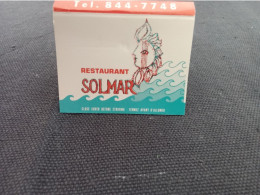 CANADA  - MONTREAL - Petite Boîte Aĺlumettes "   SOLMAR Restaurant Portugais    "        Net    2,50 - Boites D'allumettes