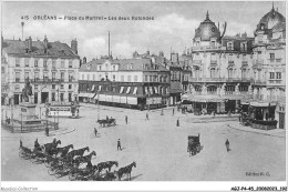 AGJP4-0368-45 - ORLEANS - Place Du Martroi - Les Deux Rotondes  - Orleans