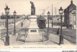 AGJP3-0235-45 - ORLEANS - Statue De Jeanne-d'arc Et Perpective Du Pont Sur La Loire  - Orleans