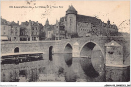 AGNP6-0493-53 - LAVAL - Le Chateau Et Le Vieux Pont - Laval