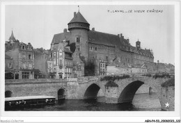 AGNP4-0320-53 - LAVAL - Le Vieux Chateau - Laval