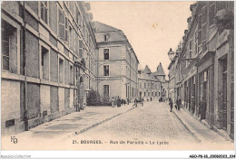 AGOP8-0709-18 - BOURGES - Rue De Paradis - Le Lycée - Bourges