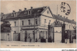 AGOP7-0612-18 - BOURGES - L'école De Pyrotechnie - Bourges