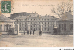 AGPP7-0619-90 - BELFORT-VILLE - Caserne Vauban, Artillerie Et Génie  - Belfort - City