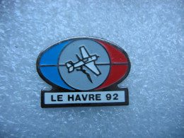 Pin's D'un Avion Au Havre En 92 - Vliegtuigen