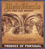 Brandy Label, Portugal - Fine Old Brandy MEIO SÉCULO -|- Gonçalves Monteiro & Filhos, Vila Nova De Gaia - Alcohols & Spirits