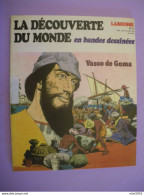 1979 BD Bande Dessinée LAROUSSE La Découverte Du Monde N°5 (3 Photos) Voir Description - Other & Unclassified