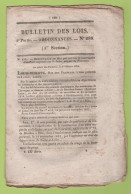 1834 BULLETIN DES LOIS - CHEVAGNE & GANNAT / BOURBON LANCY PONT DU FOURNEAU - BOIS ET FORETS - REPARTITION DU CENTIME .. - Decretos & Leyes