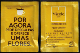 Portugal Sachet Sucre Sugar Bag Cafés Nicola Por Agora Pede Desculpas E Oferece Umas Flores - Zucker