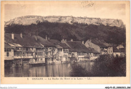 AGQP1-0044-25 - ORNANS - La Roche Du Mont Et La Loue - Besancon
