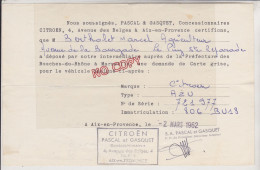 Carte Grise Provisoire Citroën 2 Cv AZU Tampon Concessionnaire Aix En Provence 2 Mars 1962 Immat 806 BU 13 Peu Fréquent - Automobili