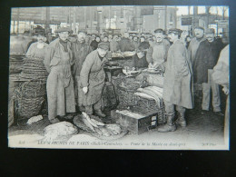 LES MARCHES DE PARIS                HALLES CENTRALES               VENTE DE LA MAREE EN DEMI GROS - Autres & Non Classés