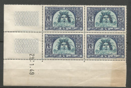 TUNISIE N° 319A Bloc De 4 Coin Daté 25 / 1 / 49 NEUF** SANS CHARNIERE NI TRACE  / Hingeless  / MNH - Neufs