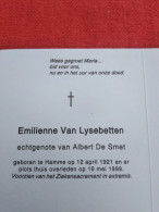 Doodsprentje Emilienne Van Lysebetten / Hamme 12/4/1921 - 16/5/1999 ( Albert De Smet ) - Religion &  Esoterik