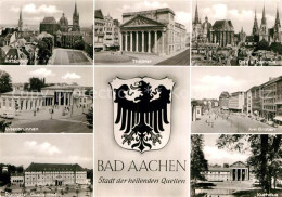 72951608 Bad Aachen Katschhof Elisenbrunnen Kurhotel Theater Dom Rathaus Graben  - Aachen