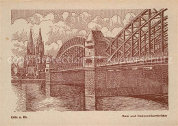 72951584 Koeln Rhein Dom Und Hohenzollernbruecke Zeichnung Kuenstlerkarte Koeln  - Koeln
