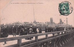 Le Havre  - La  Tourraine -   Transatlantique  - CPA°J - Portuario