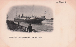 Le Havre  - La  Tourraine -   Sortie -  Transatlantique  - CPA°J - Portuario