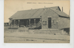 JUSSY - Mairie Et Ecole Provisoire - Autres & Non Classés