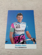 Signé Cyclisme Cycling Ciclismo Ciclista Wielrennen Radfahren REIN STEFFEN (Team Nürnberger 1997) - Ciclismo