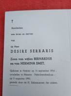 Doodsprentje Desire Serraris / Hamme 14/9/1916 - 5/8/1990 ( Z.v. Bernardus Serraris En Hermina Smet ) - Religion & Esotérisme