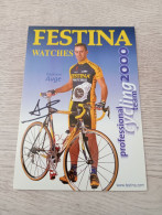 Signé Cyclisme Cycling Ciclismo Ciclista Wielrennen Radfahren AUGE STÉPHANE (Festina-Lotus 2000) - Cyclisme