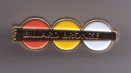 Pin's Billard Bronze Réf 467 - Billiards