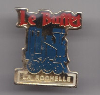 Pin's  Le Buffet La Rochelle Train Locomotive En Charente Maritime Dpt 17 Réf 8193 - Ciudades