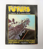 Revue FUTURS N°1 : Avec Grand Poster De MEZIERES - Asimov - Clarke - Forest... - 1978 - Other Magazines