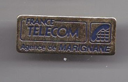 Pin's France Télécom Agence De Marignane Réf 6162 - France Telecom