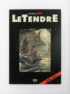 LE TENDRE : Carte Bon De Commande Dossier DBD - LOISEL - ROSSI - 2001 - Objets Publicitaires