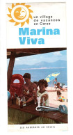 MARINA VIVA . Village De Vacances En Corse . Les Auberges Au Soleil . Déplinat Avec Fiche Tarifs 1963 . - Tourisme