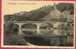 C.P. Chanxhe  = Le  Nouveau  Pont  Sur  L'  Ourthe - Sprimont