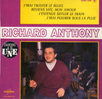 Disque - Richard Anthony - J'irai Twister Le Blues - Columbia  ESRF 1358 France 1962 - Rock