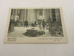 CP CARTE POSTALE MARNE 36 CATHEDRALE De REIMS SAUVETAGE Des VITRAUX En 11.1917   - Reims