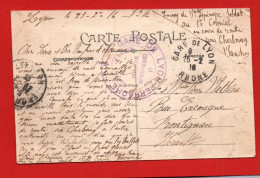 CARTE POSTALE DE LYON AVEC CACHET GARE LYON PERRACHE - LE COMMISSAIRE MILITAIRE LE 25/02/1916 - DOC - Covers & Documents