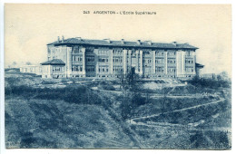 CPA Couleur Bleue Non écrite * ARGENTON ( Sur Creuse ) L'Ecole Supérieure - Autres & Non Classés