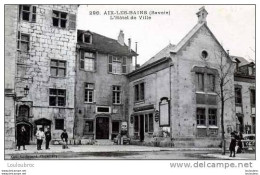 73 AIX LES BAINS L'HOTEL DE VILLE - Aix Les Bains