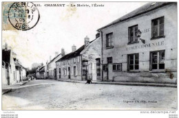 60 CHAMANT LA MAIRIE ET L'ECOLE EDIT VIGNON - Autres & Non Classés