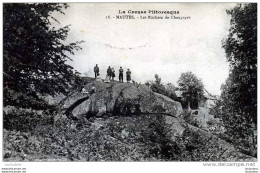 23 MAUTES LES ROCHERS DE CHAUPEYRE - Andere & Zonder Classificatie