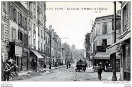 94 IVRY LA RUE DE LA MAIRIE ET L'EGLISE EDIT MALCUIT - Ivry Sur Seine