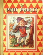 Le Petit Poucet Illustré Par Sabran Guy Eo 1951 - 1901-1940