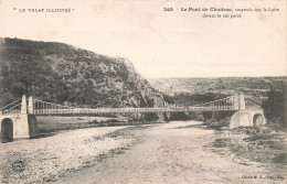 43 Le Pont De Chadrac Suspendu Sur La Loire Devant Le Roc Percé CPA - Altri & Non Classificati