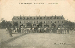 36* CHATEAUROUX  Caserne Du Train  - Cour Du Quartier   RL23,1407 - Caserme