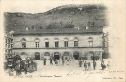 63* LE MONT DORE  Etablissement Thermal         RL35.0530 - Le Mont Dore