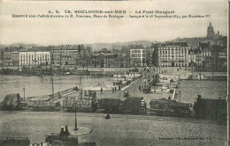 62* BOULOGNE S/MER        Le Pont  Marguet    RL35.0313 - Boulogne Sur Mer