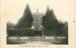 60* TALMONTIER  Ecole Et Mairie         RL35.0091 - Other & Unclassified